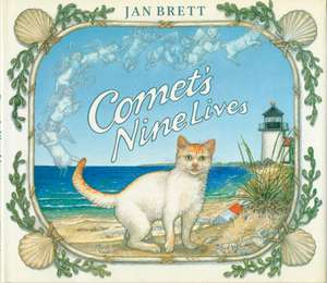 Comet's Nine Lives de Jan Brett
