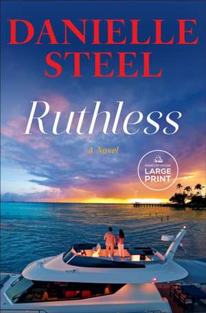 Ruthless de Danielle Steel