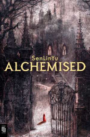 Alchemised de SenLinYu