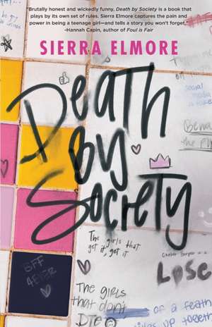 Death by Society de Sierra Elmore