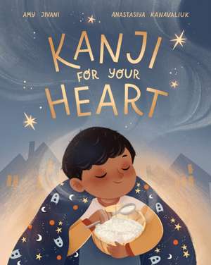 Kanji for your Heart de Amy Jivani