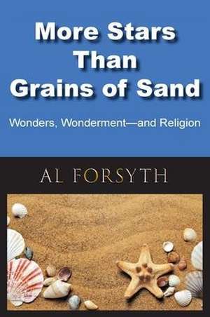 More Stars Than Grains of Sand de Al Forsyth