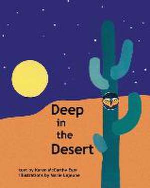 Deep in the Desert de Karen McCarthy Eger