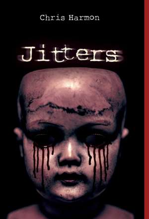 Jitters de Chris Harmon