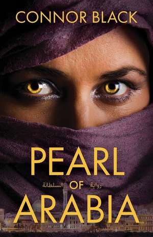 Pearl of Arabia de Connor Black