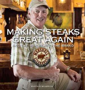 Making Steaks Great Again de Steve Williford