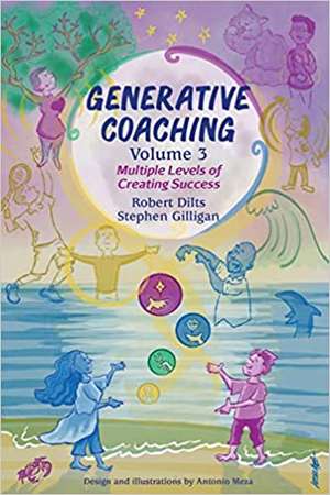 Generative Coaching Volume 3 de Stephen Gilligan