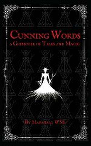Cunning Words de Marshall Wsl
