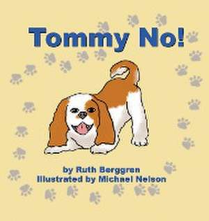 Tommy No! de Ruth Berggren