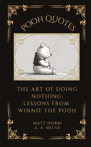 Pooh Quotes de Matt Hobbs