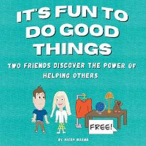 It's Fun to Do Good Things de Ricky Roane