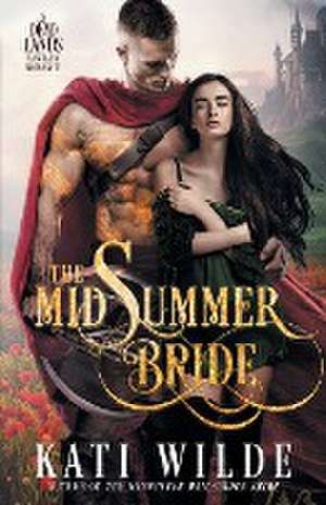 The Midsummer Bride de Kati Wilde