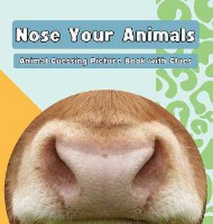 Nose Your Animals de Alison Haynes