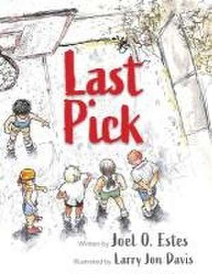 Last Pick de Joel O Estes