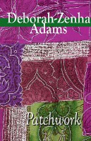 Adams, D: Patchwork