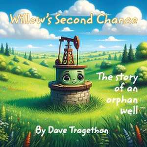 Willow's Second Chance de Dave R Tragethon