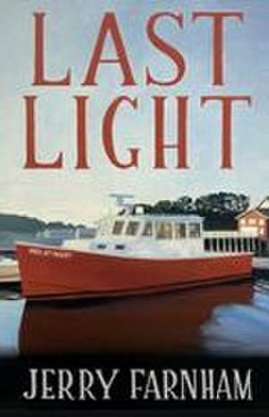 Last Light de Farnham