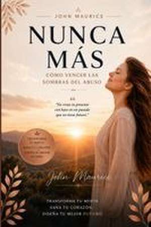 Nunca Más de John Maurice