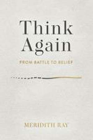 Think Again de Meridith Ray
