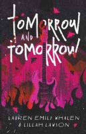 Tomorrow and Tomorrow de Lillah Lawson