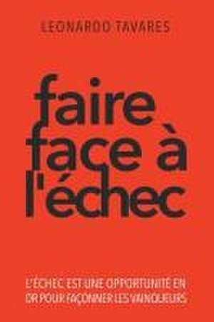 Faire Face à l'Échec de Leonardo Tavares