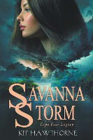 Savanna Storm de Kit Hawthorne