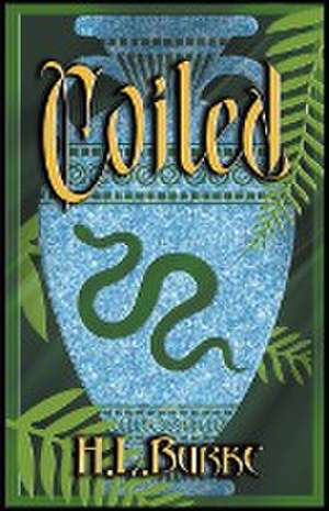 Coiled de H. L. Burke