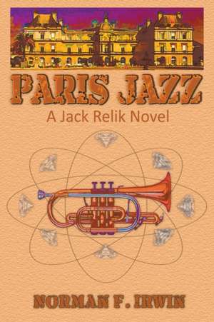 Paris Jazz de Norman F. Irwin