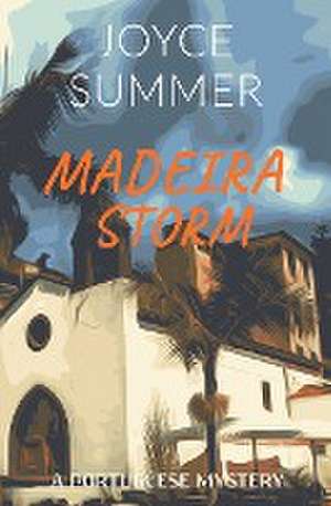 Madeira Storm de Joyce Summer