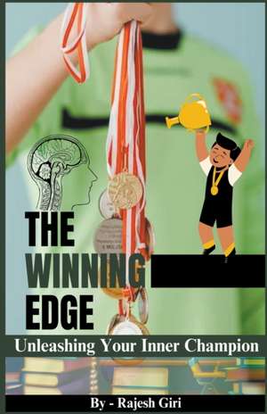 The Winning Edge de Rajesh Giri