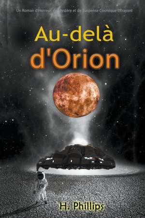 Au-delà d'Orion de H. Phillips