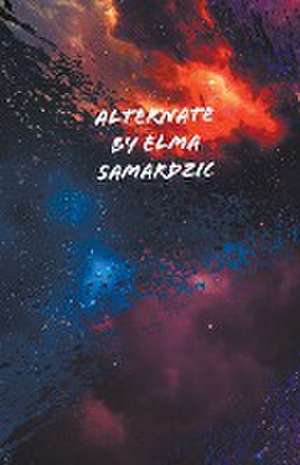 Alternate de Elma Samardzic