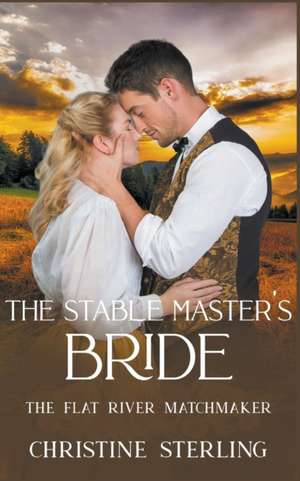Sterling, C: Stable Master's Bride