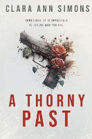 Simons, C: Thorny Past