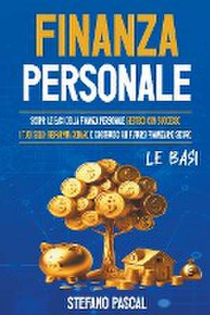 Finanza Personale de Stefano Pascal