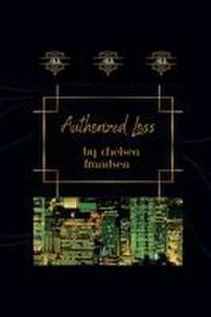 Authorized Loss de Chelsea Frandsen
