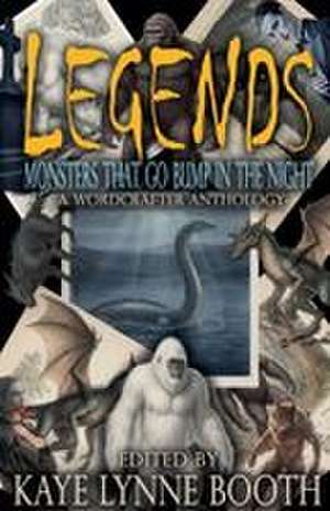 Legends de Kaye Lynne Booth