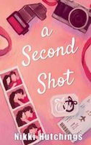 A Second Shot de Nikki Hutchings