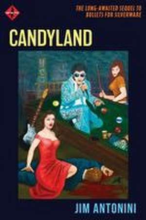 Candyland de Jim Antonini