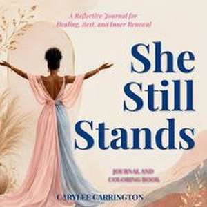 She Still Stands de Carrington