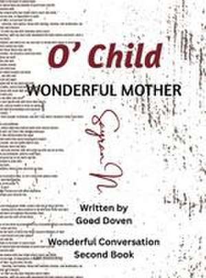 O' Child de Good Doven