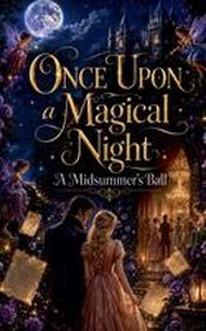 Once Upon a Magical Night de Amanda Mariel