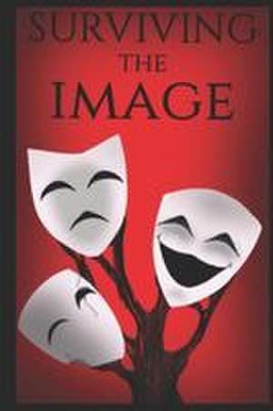 Surviving The Image de Smo G