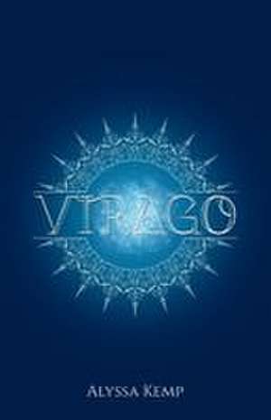 Virago de Alyssa Kemp
