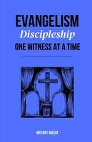 Evangelism de Bryant Rueda