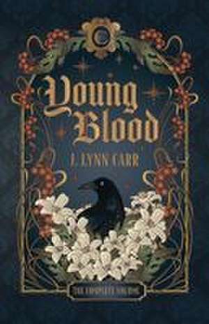 Young Blood de J. Lynn Carr