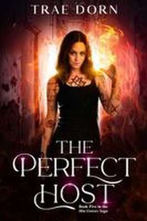 The Perfect Host de Trae Dorn