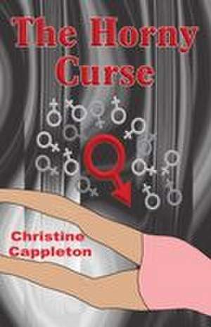 The Horny Curse de Christine Cappleton