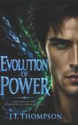 Evolution of Power de J. T.