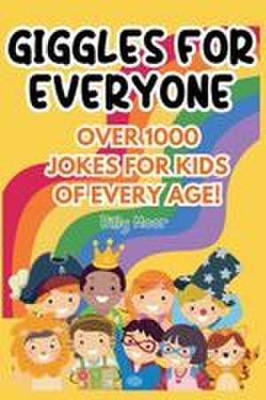 Giggles for Everyone de Billy Moor